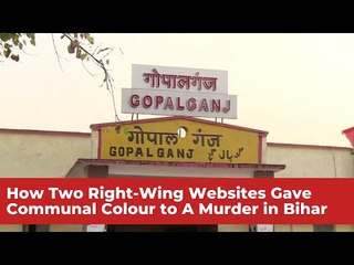 Watch | How Right-Wing Websites Pushed ‘Murder in Mosque’ Lie to Spread Communal Tension in Bihar