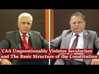 'CAA Unquestionably Violates Secularism and The Basic Structure of the Constitution'