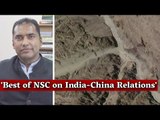 'Best of NSC on India-China Relations' I National Security Conversation I Happymon Jacob