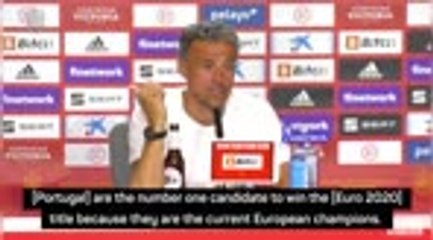 Enrique labels Portugal as 'number one candidate' for Euro 2020