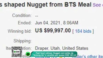 Fast food valiosa- Nugget com jeitão de -Among Us- é vendido por quase US$ 100 mil