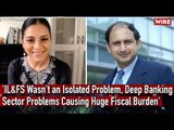 Former Deputy RBI Governor Dr Viral Acharya on India's Deep Banking Sector Problems