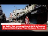 COVID-19: No Relief For Maharashtra, Cases Growing Faster Than National Average, Pune Worst- Hit