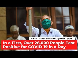 In a First, Over 26,000 New Cases Recorded in India, Highest Single-Day Spike I Covid-19 Updates