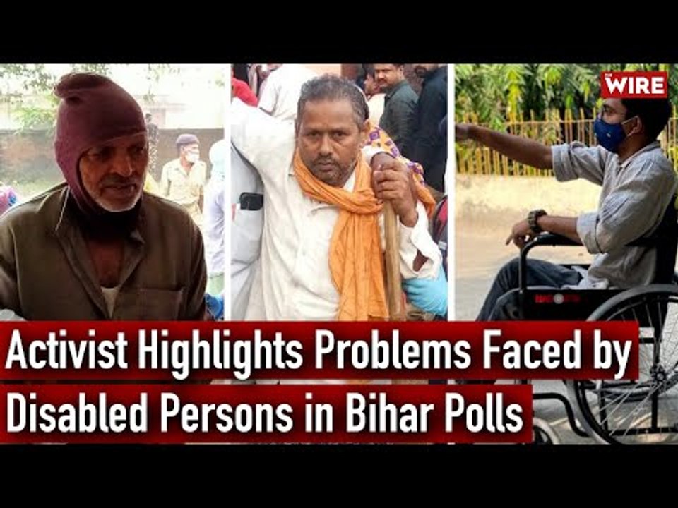 Activist Highlights Problems Faced by Disabled Persons in Bihar Polls