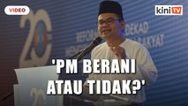 'PM berani suruh Azmin letak jawatan atau tidak?' - AMK