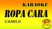 Karaoke - Ropa Cara - Camilo - Instrumental Lyrics Letra