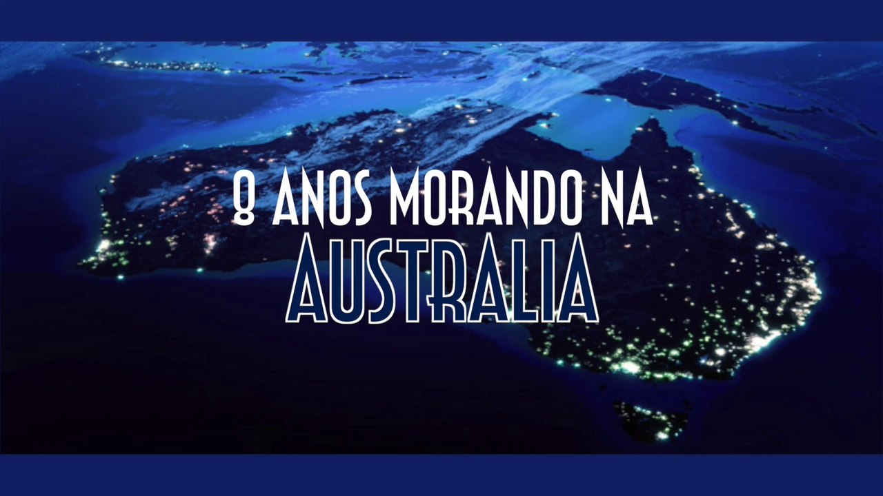 8 anos morando na Australia - EMVB - Emerson Martins Video Blog 2015