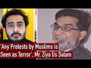 Hindutva Politicians Are Attempting to do What Jinnah Tried With Muslims - Mr. Ziya Us Salam