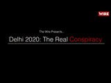 Coming Soon - Delhi 2020: The Real Conspiracy I Teaser I Delhi Riots