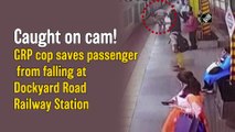 Caught on cam! GRP cop saves passenger from falling at Dockyard Road Railway Station