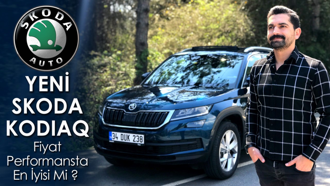 Yeni Skoda Kodiaq Test Sürüşü | Fiyat Performansta En İyisi Mi ?