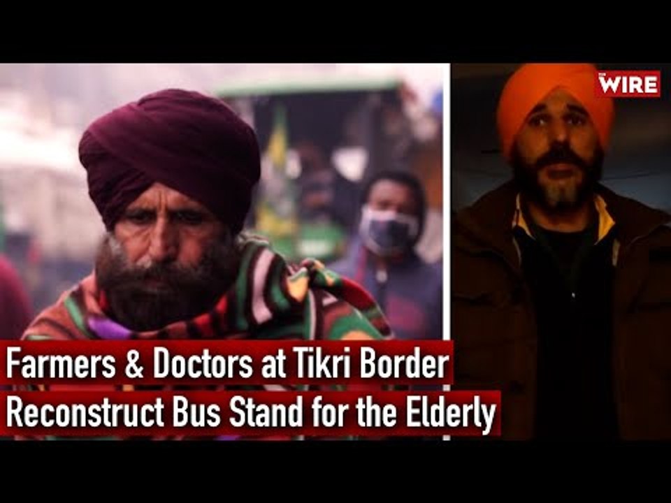 Farmers & Doctors at Tikri Border Reconstruct Bus Stand for the Elderly