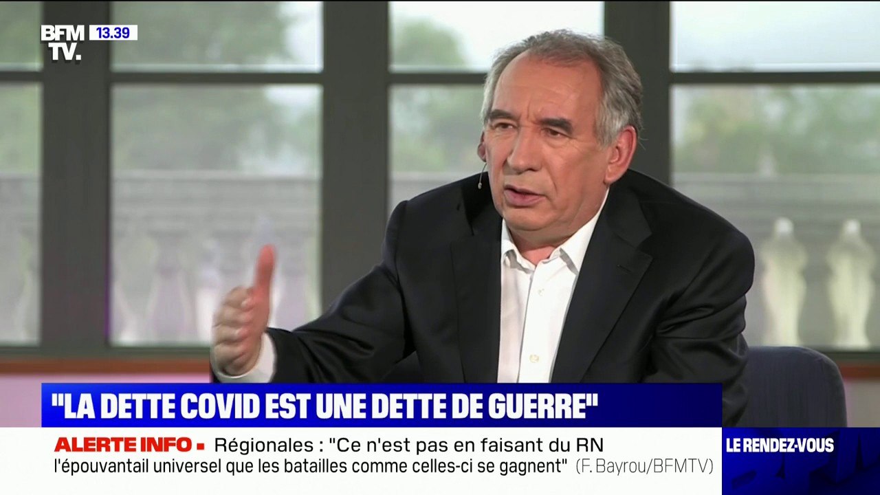 Pour François Bayrou, la dette Covid "est une dette de guerre"