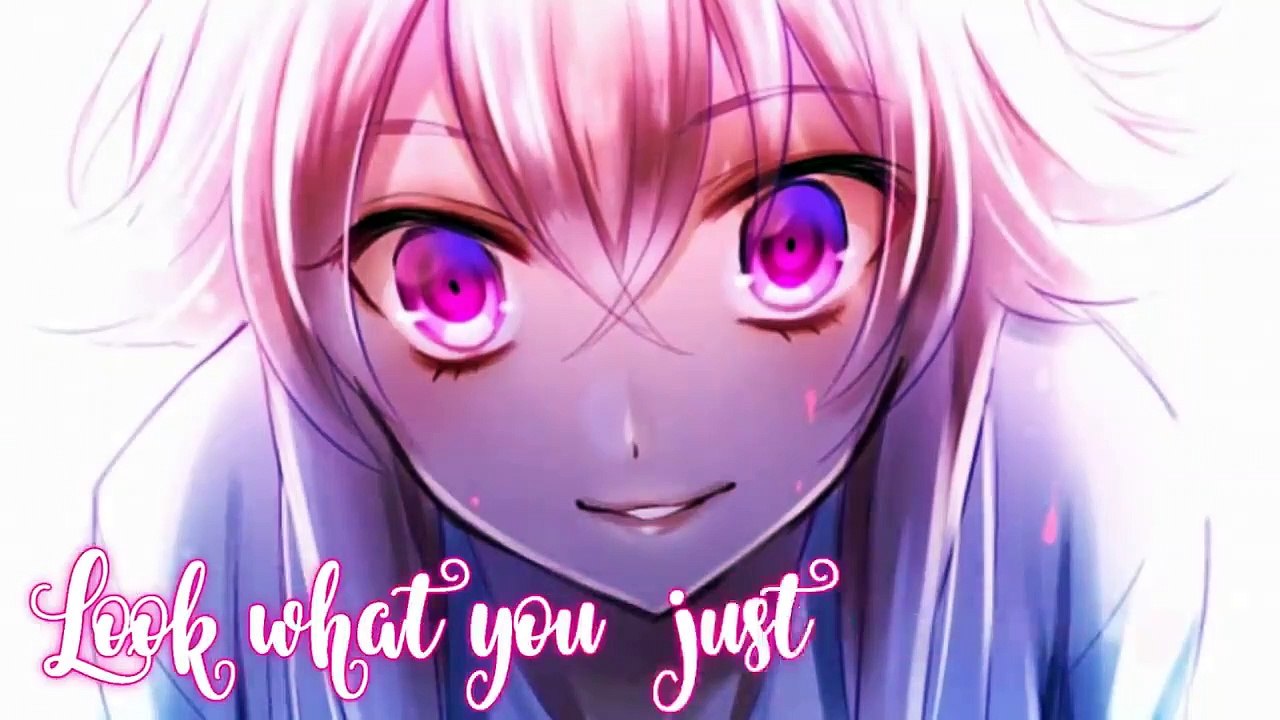 ♪ Nightcore - Look What You Made Me Do