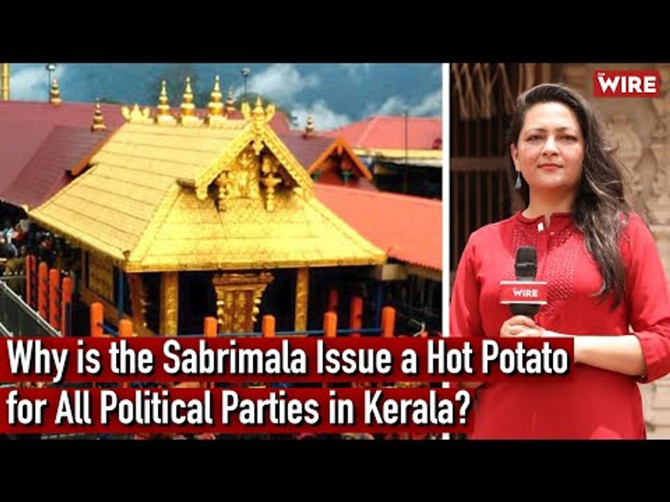 Why is the Sabrimala Issue a Hot Potato for All Political Parties in Kerala? I LDF I BJP I CPI (M)