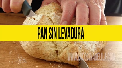 Cómo hacer pan sin levadura ✅