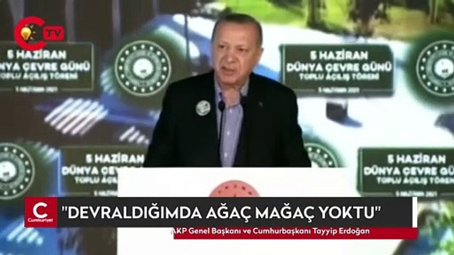 Erdoğan: İstanbul'da belediye başkanlığı görevini devraldığımda ağaç mağaç yoktu