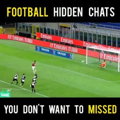 Football hidden chats you surely missed