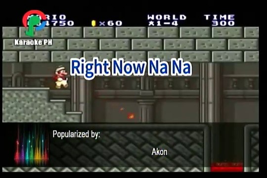 Akon Right Now Na Na Karaoke