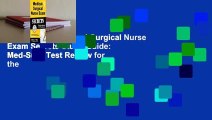 Full version  Medical-Surgical Nurse Exam Secrets Study Guide: Med-Surg Test Review for the