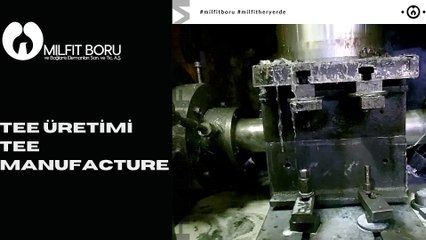 Dikişsiz Çelik Tee Üretimi - Tee Manufacturing