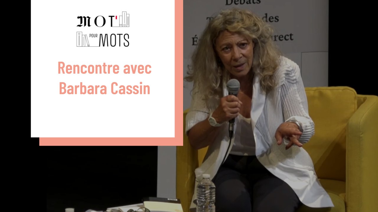 Rencontre avec Barbara Cassin