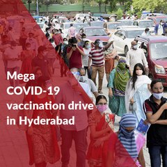 Mega COVID-19 vaccination drive in Hyderabad to benefit about 40,000 people