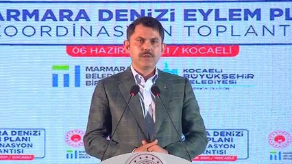 Kurum: "(Marmara Denizi Koruma Eylem Planı) Marmara Bölgesi'nde bir Koordinasyon Kurulu oluşturacağız"