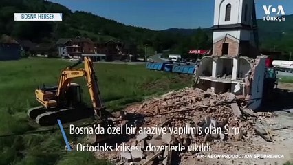 Bosna’da İzinsiz Yapılan Kilise Yıkıldı