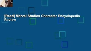 [Read] Marvel Studios Character Encyclopedia  Review