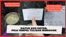 Dapur Kos Kotor Ditinggal Cuti, Pria Tempel Tulisan Menohok Bikin Pelaku Kikuk