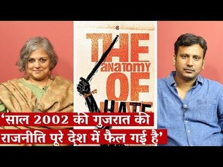 ‘The Politics of 2002 Has Now Spread From Gujarat to the Rest of India’