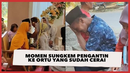 Viral Momen Sungkem Pengantin ke Ortu yang Sudah Cerai, Ketegaran Ayah Kandung Diuji