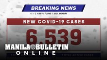 DOH reports 6,539 new cases, bringing the national total to 1,276,004, as of JUNE 7, 2021