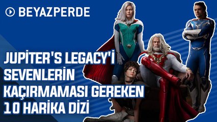 Jupiter's Legacy'i Sevenlerin Kaçırmaması Gereken 10 Harika