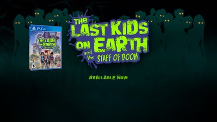 The Last Kids On Earth And The Staff Of Doom -- Launch Trailer PS4