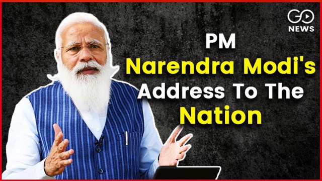 Prime Minister Narendra Modi's Address To The Nation