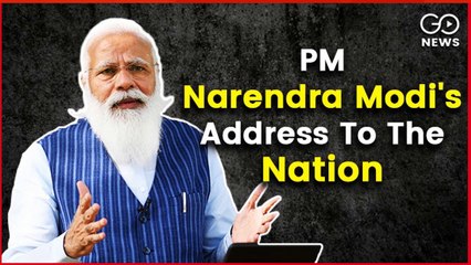 Prime Minister  Narendra Modi's Address To The Nation