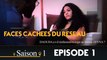 Faces Cachées du Réseau - Saison 1 - Episode 1