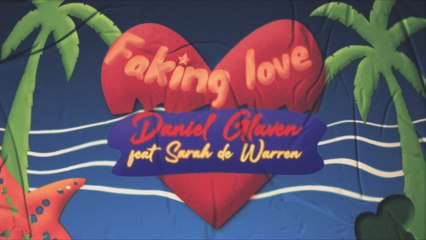 Daniel Glaven - Faking Love