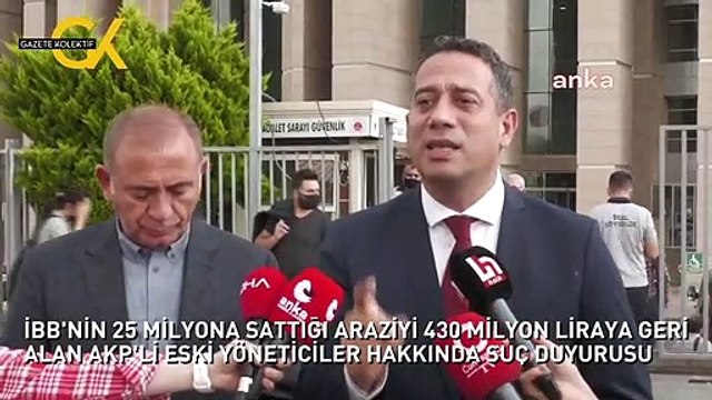 İBB'NİN 25 MİLYONA SATTIĞI ARAZİYİ 430 MİLYON LİRAYA GERİ ALAN AKP'Lİ ESKİ YÖNETİCİLER HAKKINDA SUÇ DUYURUSU