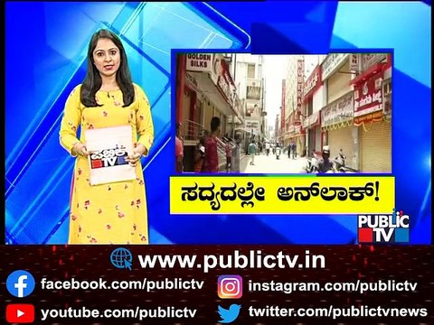 Countdown Begins For Unlock In Karnataka