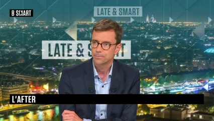 LATE & SMART - L'after du lundi 7 juin 2021