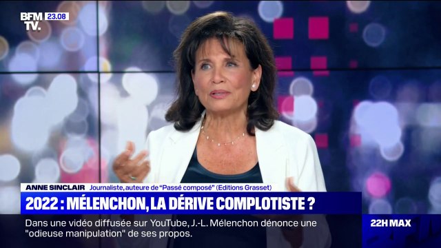 Anne Sinclair sur les propos jugés complotistes de Jean-Luc Mélenchon: Il a toujours eu un peu cette tentation