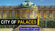 Germany's Berlin and its surrounding areas harbour more than 30 palaces | Oneindia News