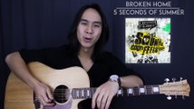 Broken Home - 5 Seconds Of Summer Guitar Tutorial Lesson Tabs + Chords + Cover
