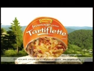 Pub fromage pour tartiflette pub 2008