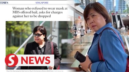 Singapore woman who refused to wear mask at MBS offered bail, asks for charges to be dropped