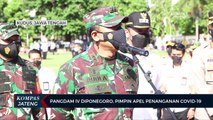 Pangdam IV Diponegoro Pimpin Apel Penanganan Covid-19
